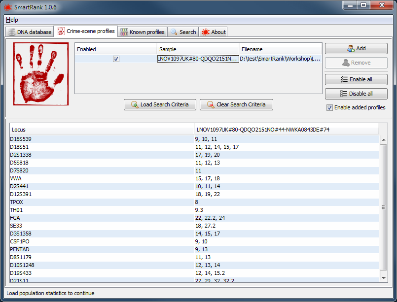 A successfully loaded crime scene sample